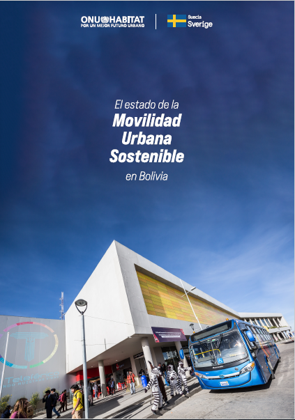 El estado de la Movilidad Urbana Sostenible en Bolivia