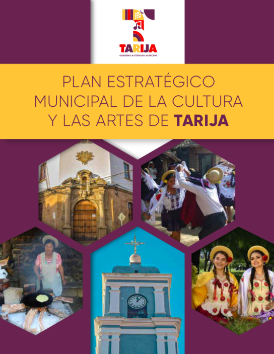 ONU-Habitat: Plan Estratégico Municipal de la Cultura y las Artes en Tarija