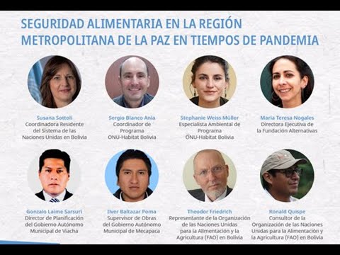 #DiálogosONUBolivia: «Seguridad Alimentaria en la Región Metropolitana de La Paz en tiempos de pandemia» 