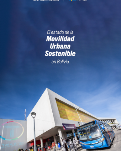 El estado de la Movilidad Urbana Sostenible en Bolivia