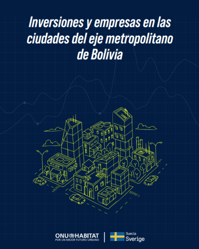 Inversiones y empresas en las ciudades del eje metropolitano de Bolivia